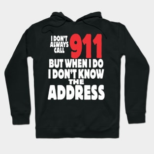 What's your address? Hoodie